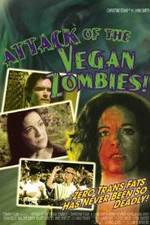 Watch Attack of the Vegan Zombies! Watch123movies