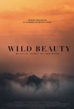 Watch Wild Beauty: Mustang Spirit of the West Watch123movies