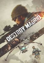 Watch Destroy Madrid Watch123movies