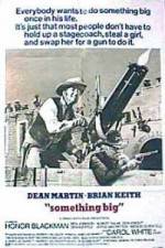 Watch Something Big Watch123movies