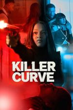 Watch Killer Curve Watch123movies