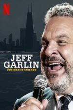 Watch Jeff Garlin: Our Man in Chicago Watch123movies