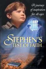 Watch Stephens Test of Faith Watch123movies