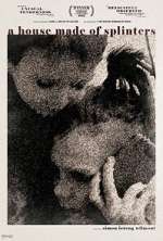 Watch A House Made of Splinters Watch123movies