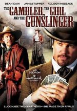 Watch The Gambler, the Girl and the Gunslinger Watch123movies