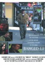 Watch Banged Up Watch123movies