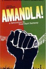 Watch Amandla A Revolution in Four Part Harmony Watch123movies