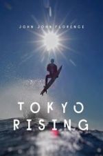 Watch Tokyo Rising Watch123movies