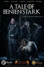 Watch A Tale of Benjen Stark (Short 2013) Watch123movies