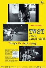 Watch TWST: Things We Said Today Watch123movies