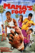 Watch Mama's Foot Watch123movies