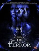 Watch The Three Faces of Terror Watch123movies