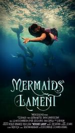 Watch Mermaids' Lament Watch123movies