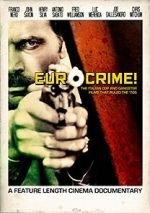 Watch Eurocrime! The Italian Cop and Gangster Films That Ruled the \'70s Watch123movies