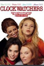 Watch Clockwatchers Watch123movies