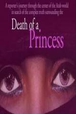 Watch Death of a Princess Watch123movies
