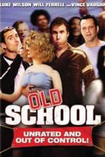 Watch Old School Watch123movies