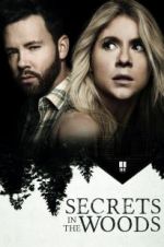 Watch Secrets in the Woods Watch123movies