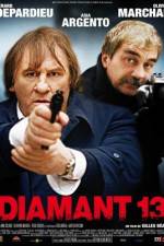 Watch Diamant 13 Watch123movies