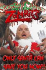 Watch Santa Claus Versus the Zombies Watch123movies