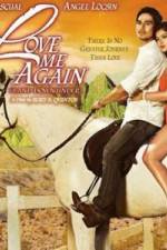 Watch Love Me Again Watch123movies