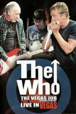 Watch The Who - The Vegas Job Watch123movies