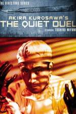 Watch The Quiet Duel Watch123movies