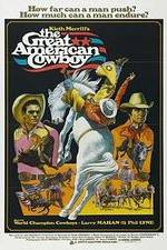 Watch The Great American Cowboy Watch123movies