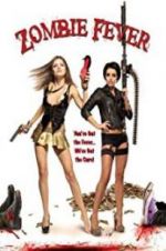 Watch Zombie Fever Watch123movies
