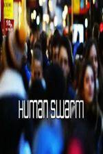 Watch Human Swarm Watch123movies