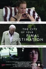 Watch The City of Your Final Destination Watch123movies