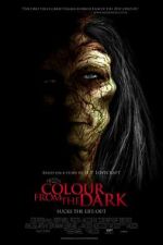 Watch Colour from the Dark Watch123movies