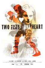 Watch Two Fists, One Heart Watch123movies