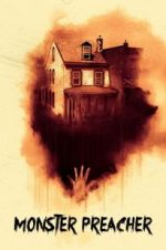 Watch Monster Preacher Watch123movies