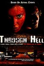 Watch Through Hell Watch123movies