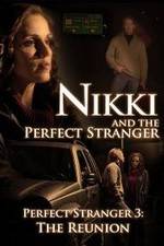 Watch Nikki and the Perfect Stranger Watch123movies