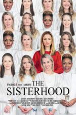 Watch The Sisterhood Watch123movies