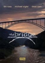 Watch The Bridge Watch123movies