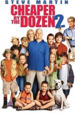 Watch Cheaper by the Dozen 2 Watch123movies