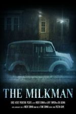 Watch The Milkman (Short 2022) Watch123movies