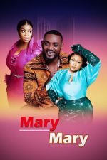 Watch Mary Mary Watch123movies