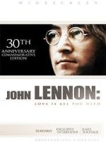Watch John Lennon: Love Is All You Need Watch123movies