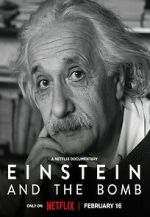 Watch Einstein and the Bomb Watch123movies