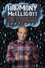 Watch Harmony McElligott: The Struggle Continues Watch123movies