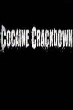 Watch National Geographic Cocaine Crackdown Watch123movies