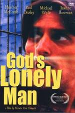 Watch God's Lonely Man Watch123movies
