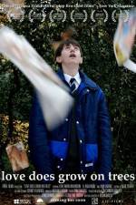 Watch Love Does Grow on Trees Watch123movies