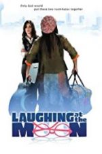 Watch Laughing at the Moon Watch123movies