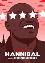 Watch Hannibal Buress: Hannibal Takes Edinburgh (TV Special 2016) Watch123movies