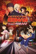 Watch Detective Conan: The Scarlet Bullet Watch123movies